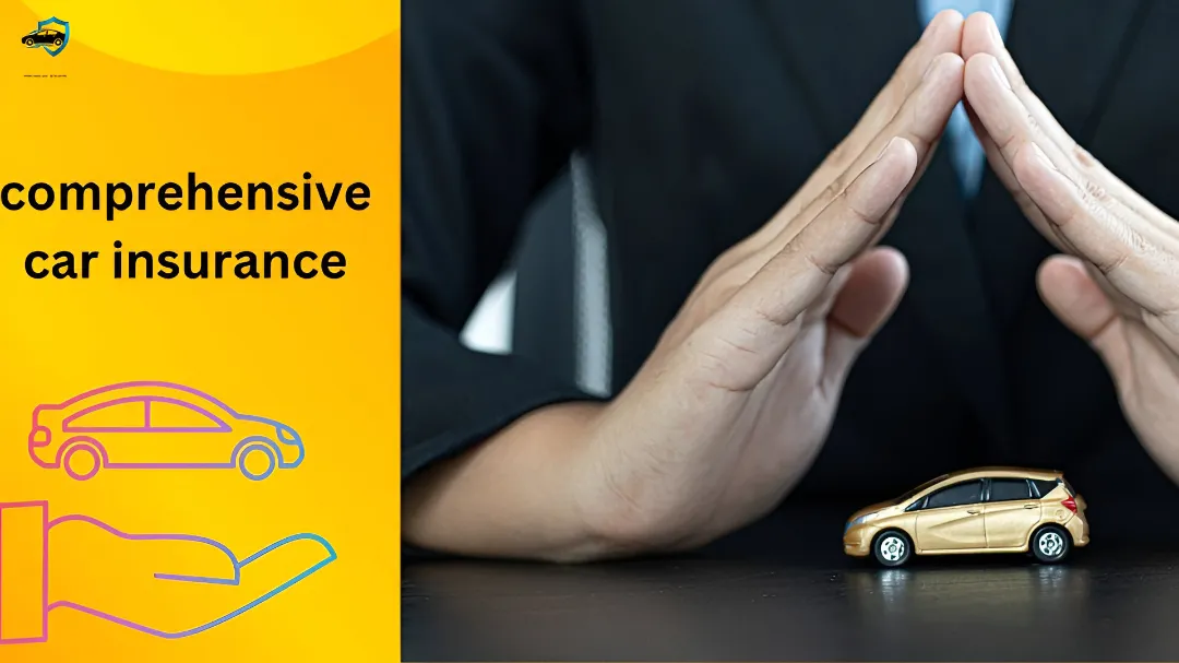 Comprehensive Car Insurance